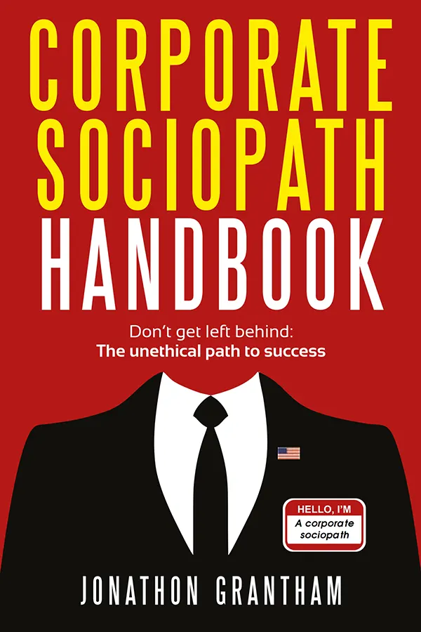 Corporate Sociopath Handbook